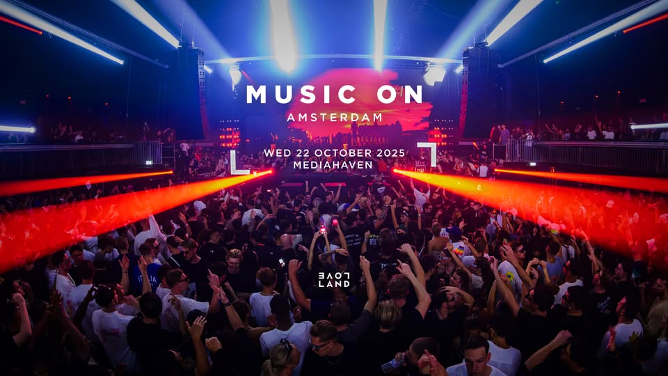 Music On x Loveland | 22.10 | ADE 2025