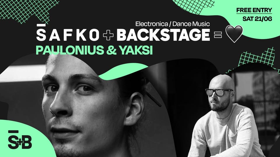 ŠAFKO ➕ BACKSTAGE 🟰 🖤 | SATURDAY 21.6. | FREE ENTRY