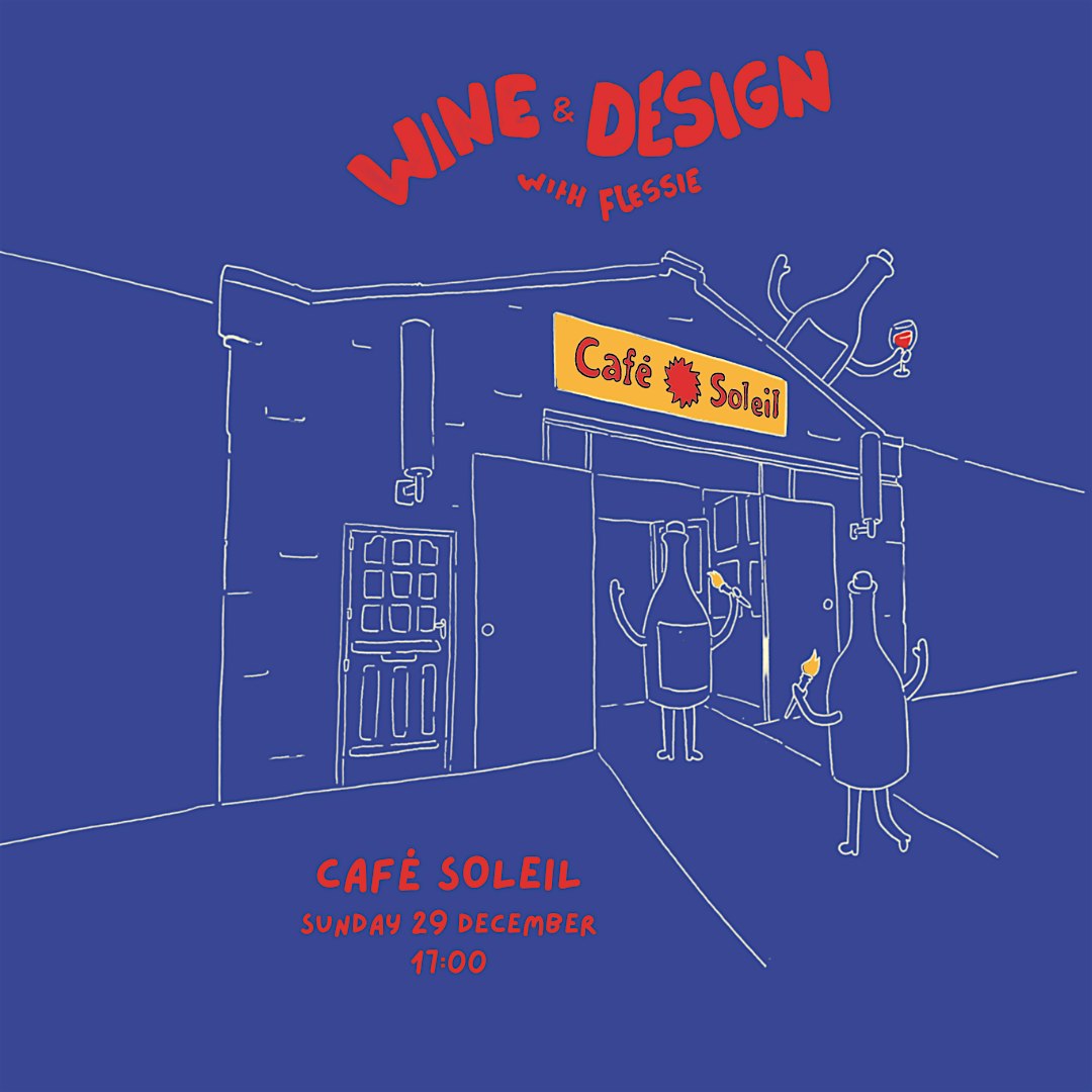 WINE & DESIGN AT CAFÉ SOLEIL
