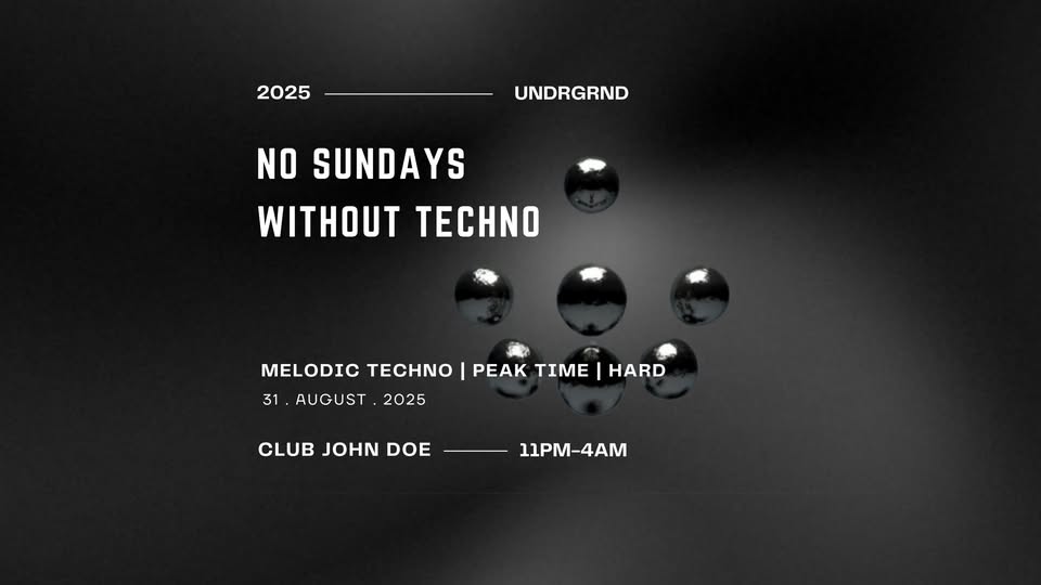 No Sundays Without Techno