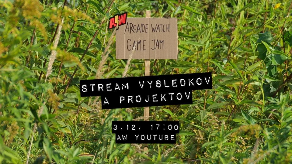 Livestream hier z Arcade Watch Game Jam 2024