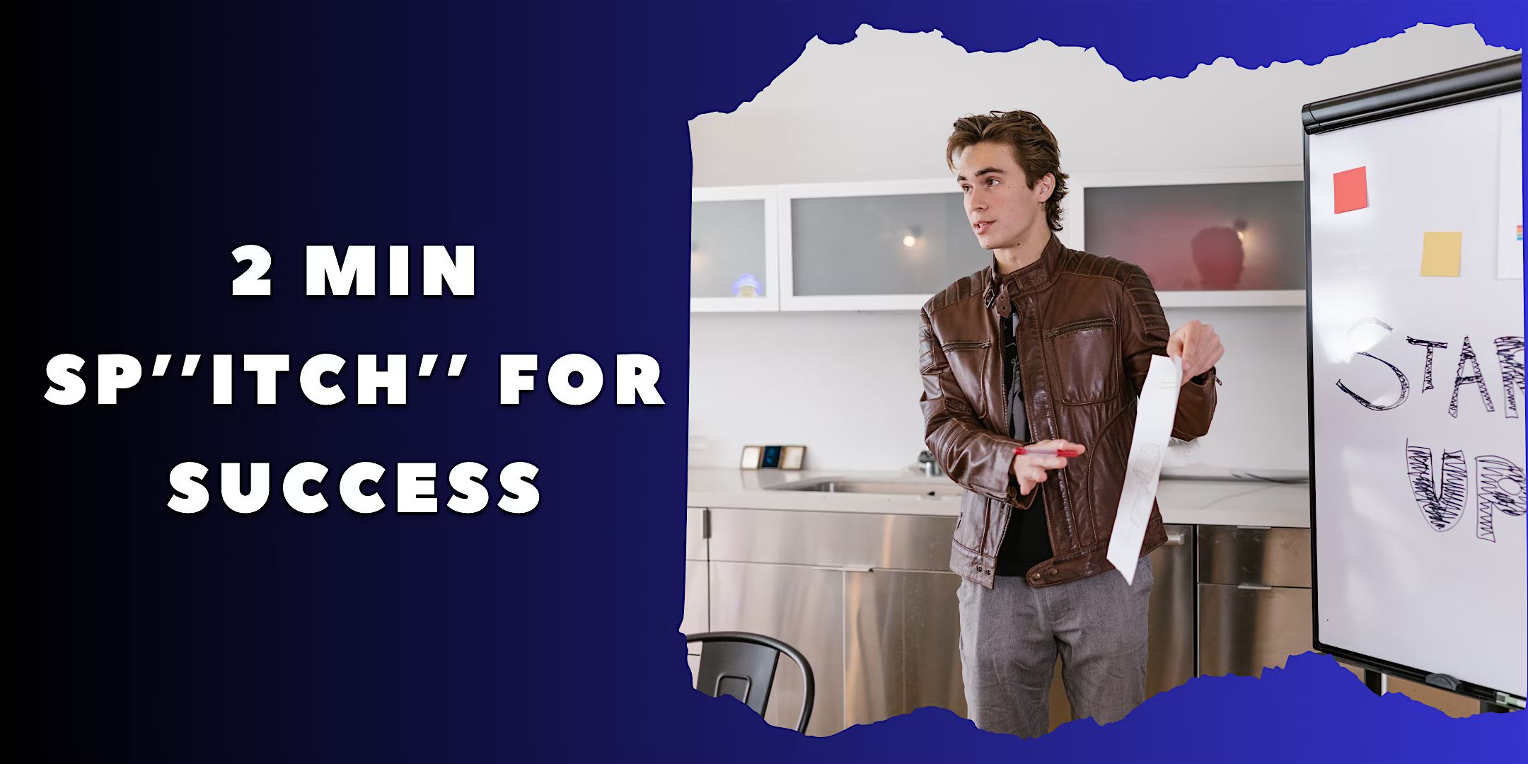 Founders' Secret Of Success - Master The 2min Pitch