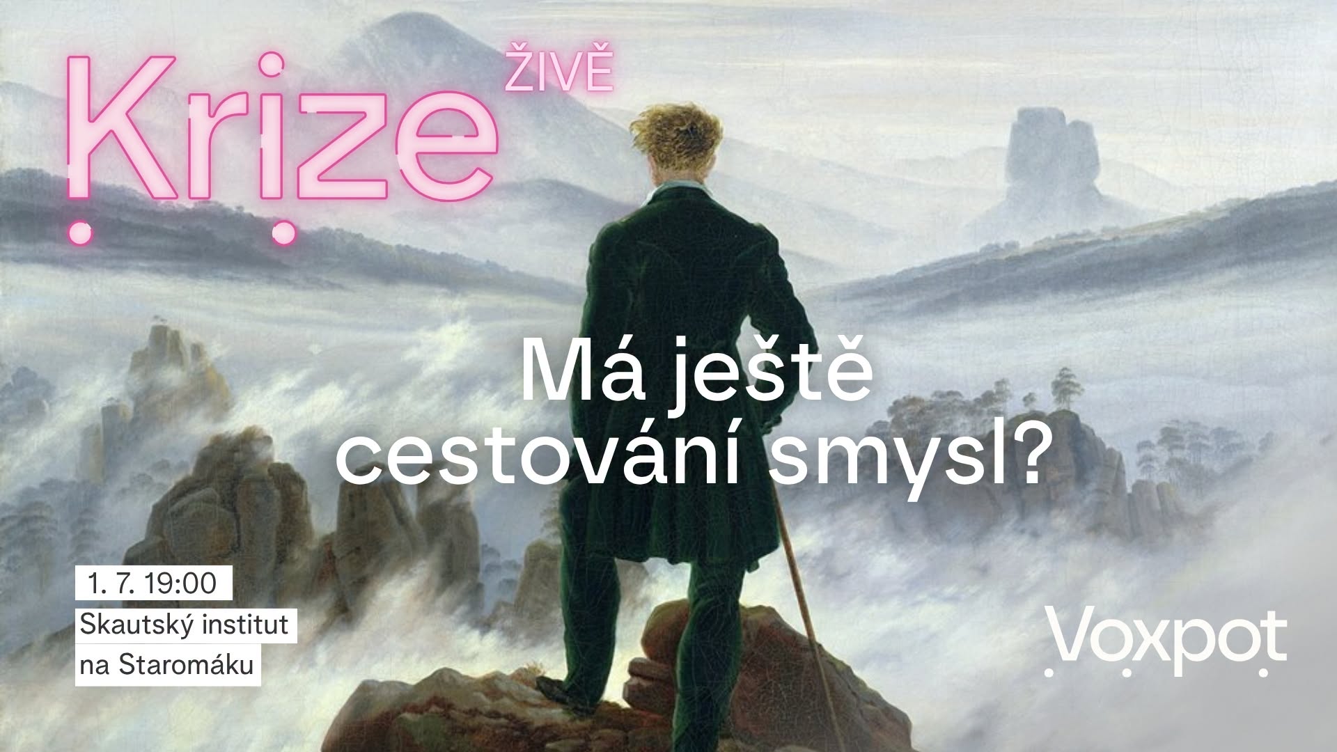 Voxpot LIVE: Má ještě cestování smysl?