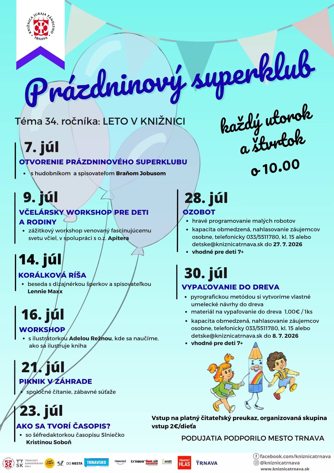 Prázdninový superklub - Otvorenie s Braňom Jobusom