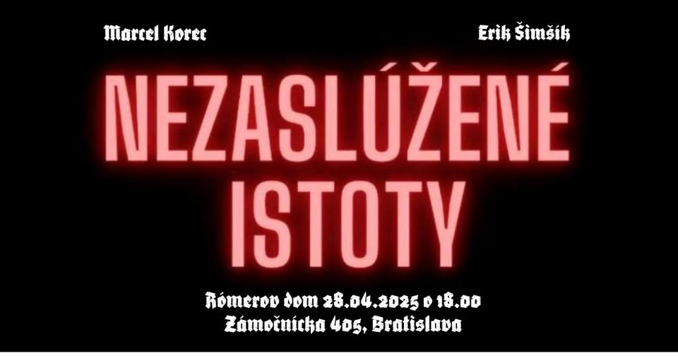 Komentovaná prehliadka: Nezaslúžené istoty / Erik Šimšík x Marcel Korec