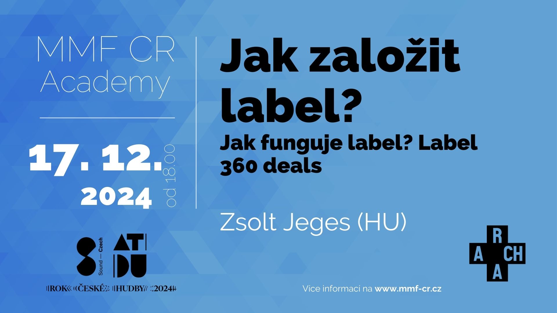 Jak založit label? Jak funguje label? Label 360 deals - Zsolt Jeges (Archa+)