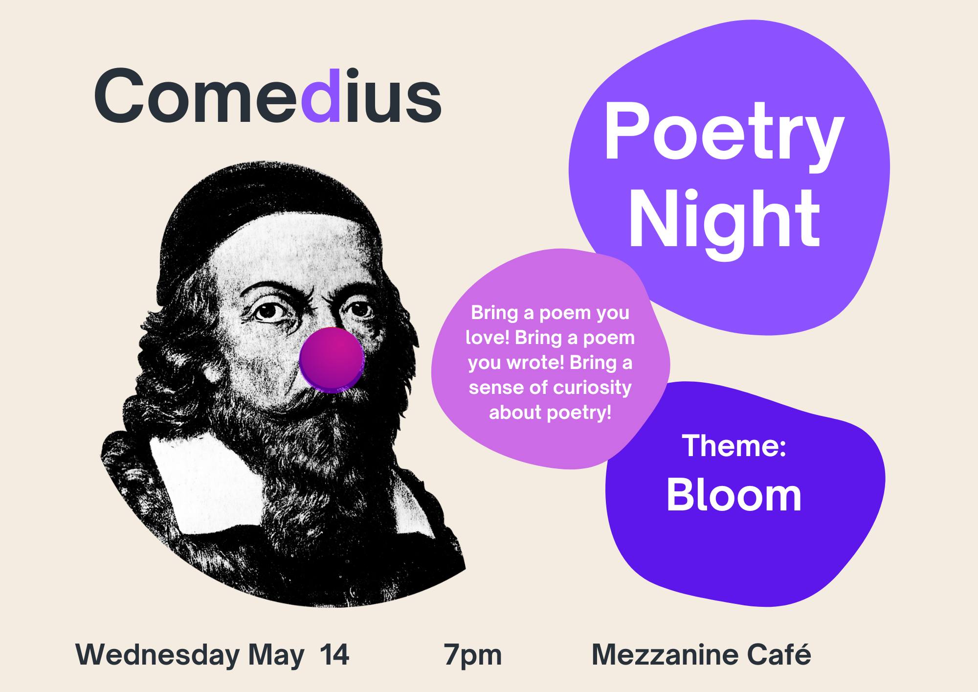 Comedius Poetry Night (theme: BLOOM)