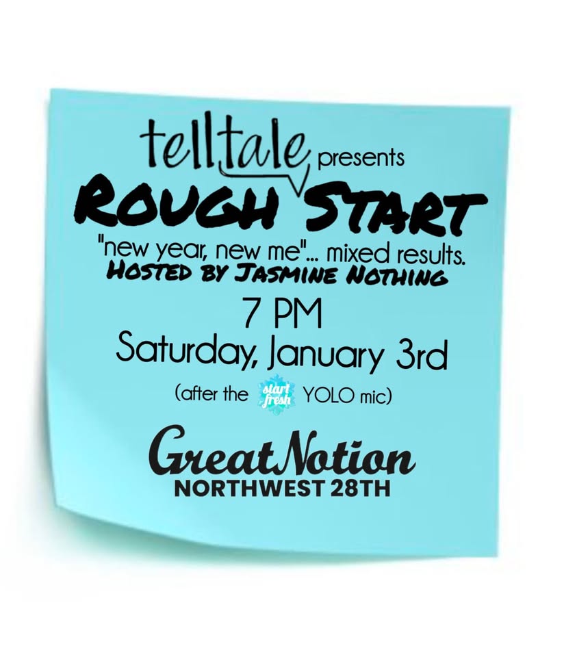 Telltale PDX Presents: Rough Start [Start Fresh Edition]