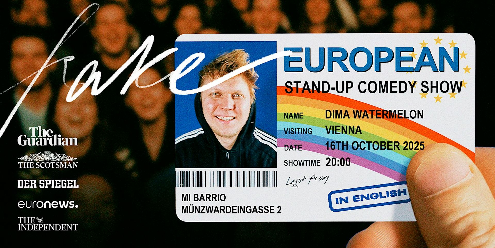 Fake European: Stand-up Comedy Show in English @ Vienna