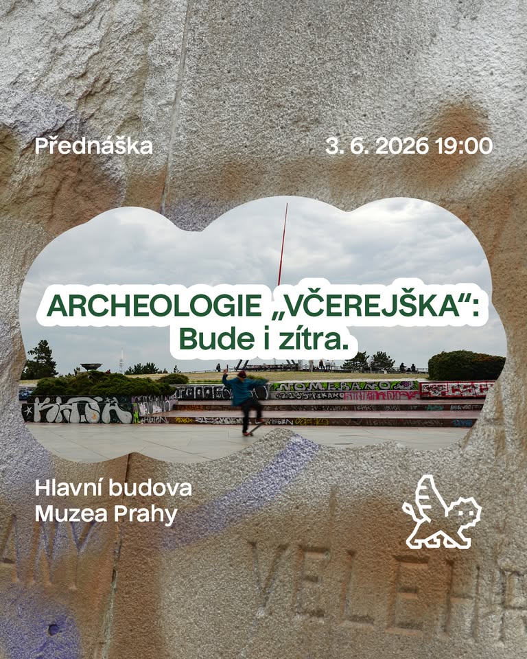 Přednáška: Archeologie „včerejška“: Bude i zítra.