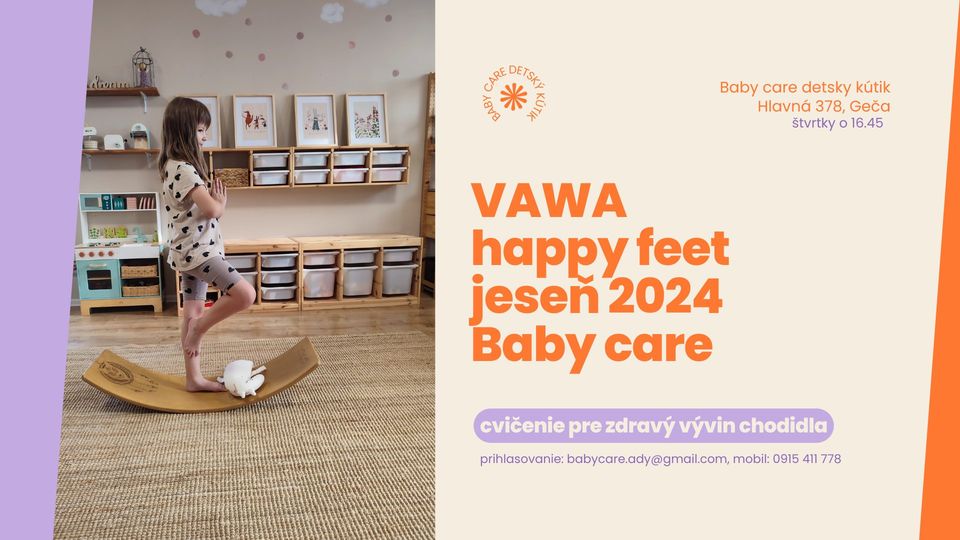 VAWA happy feet jeseň 2024, Baby care