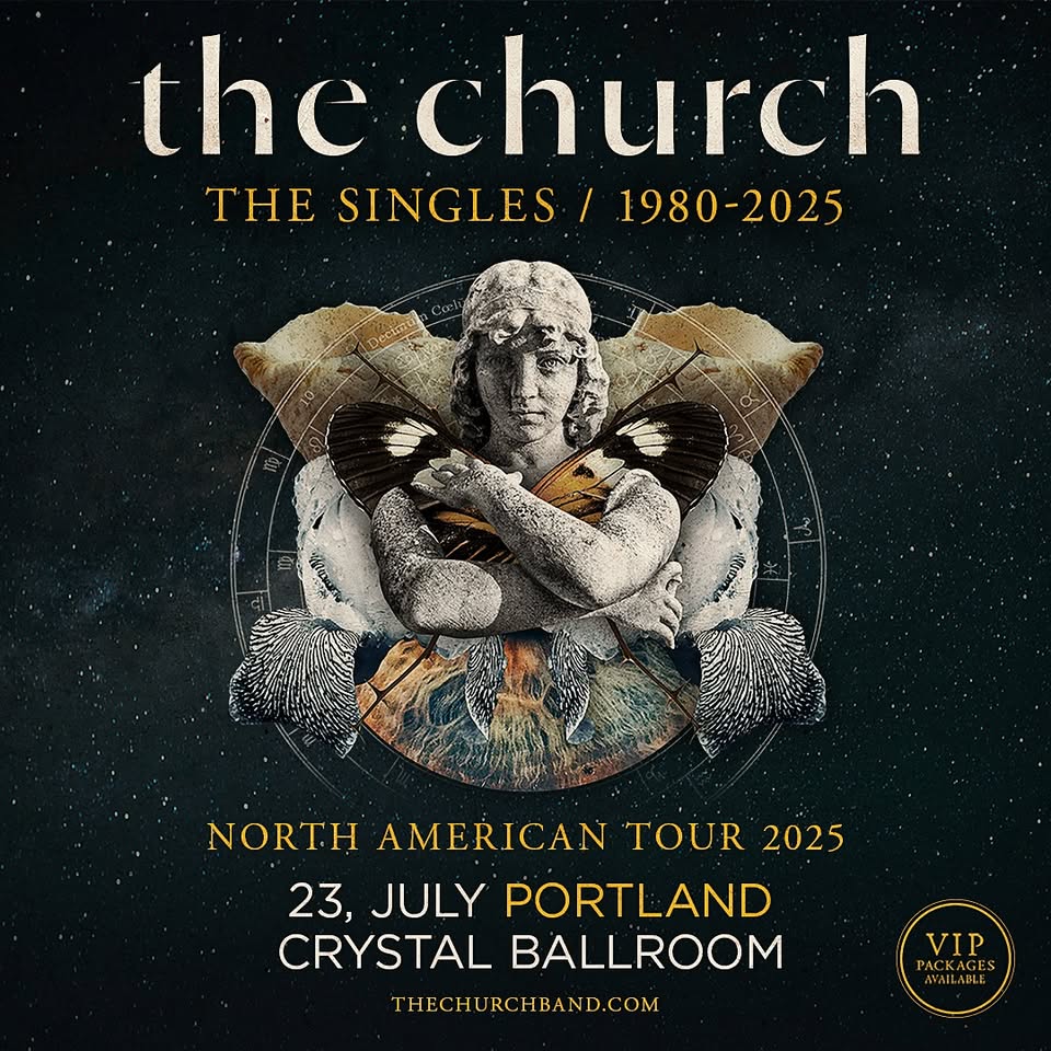 The Church: "The Singles / 1980-2025" @ the Crystal Ballroom