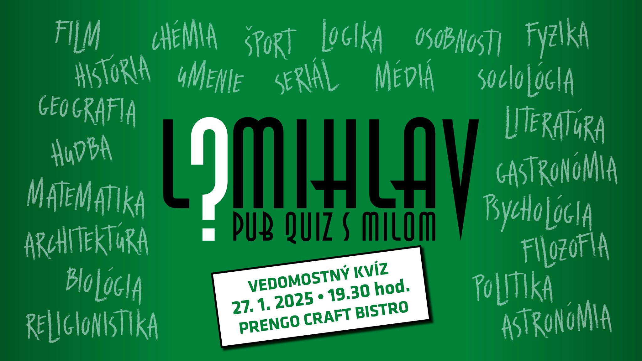 PRENGO LOMIHLAV #19/ Vedomostný kvíz