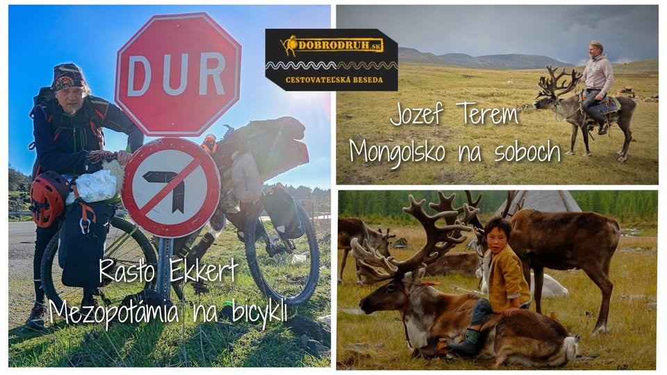 Dobrodruh_sk live: Rasťo Ekkert & Jozef Terem – Mezopotámia na bicykli a Mongolsko na soboch