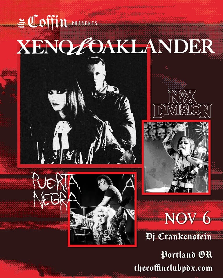 Xeno & Oaklander  + NYX Division + Puerta Negra