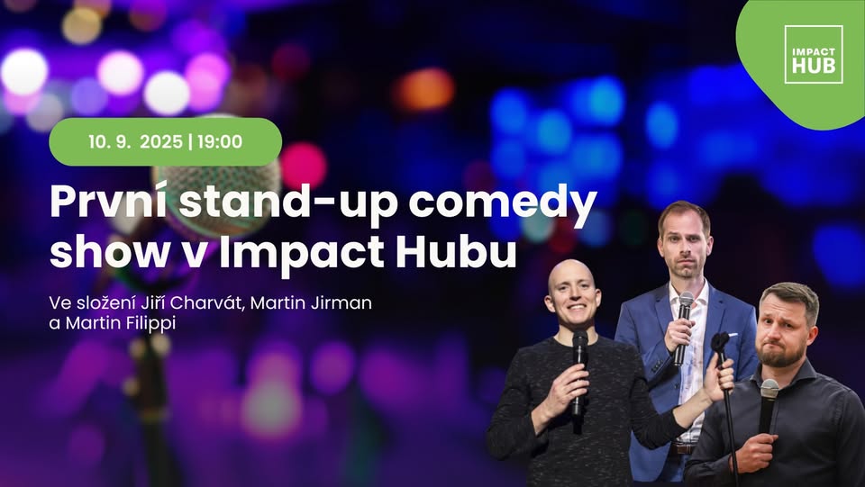 První stand-up comedy show v Impact Hubu 🎙️🔥