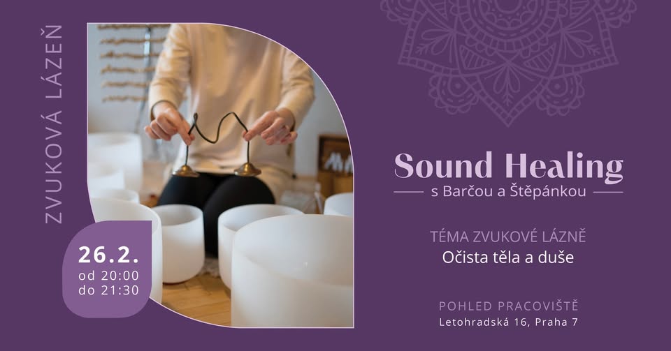 Zvuková lázeň - Očista těla a duše