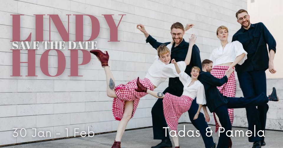 LINDY HOP SPECIAL - SAVE the DATE