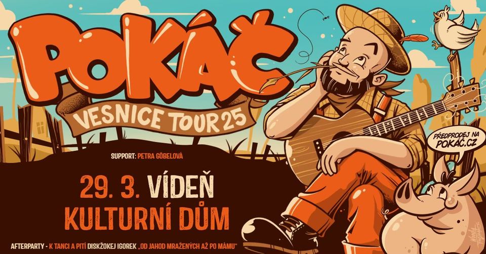 VYPRODÁNO - Pokáč | Vídeň | VESNICE TOUR 25