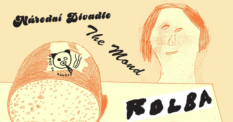 Rolba - Národní Divadlo - The Mond / Potrvá, pátek 30.5.