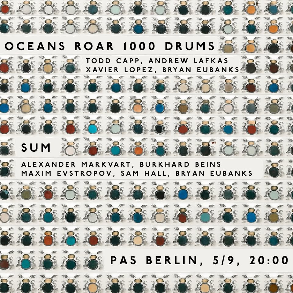 Oceans Roar 1000 Drums / SUM at PAS