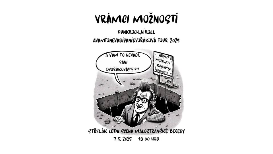 Vrámci Možností Avámtonevadípanídvořáková tour 2025