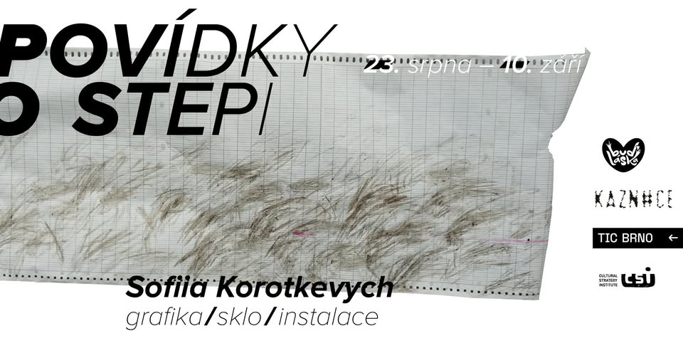 Povídky o stepi. Sofiia Korotkevych // Оповіді про степ. Софія Короткевич