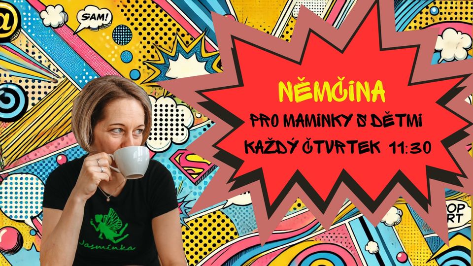 Kurz němčiny (nejen pro věčné začátečníky) pro maminky s dětmi