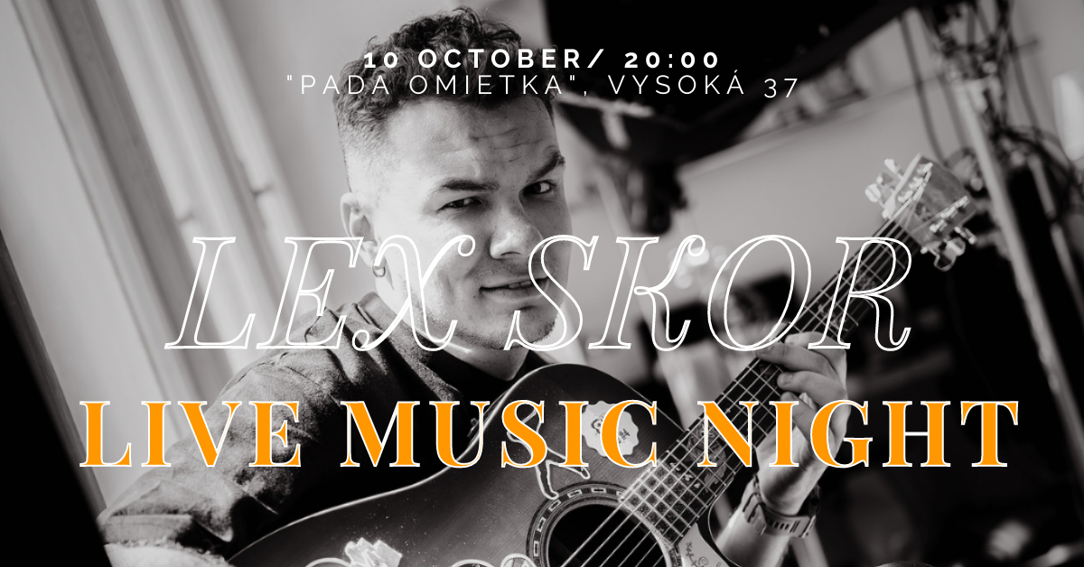 🎸 Lex Skor – Live Music Night at "Pada Omietka"