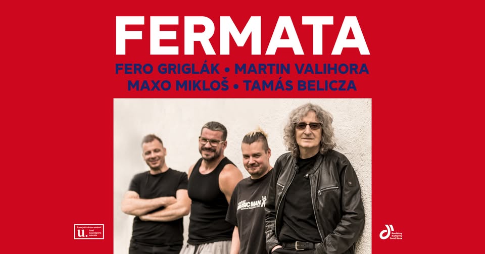 Fermata - 50+ Anniversary Tour 2025 /Bratislava/