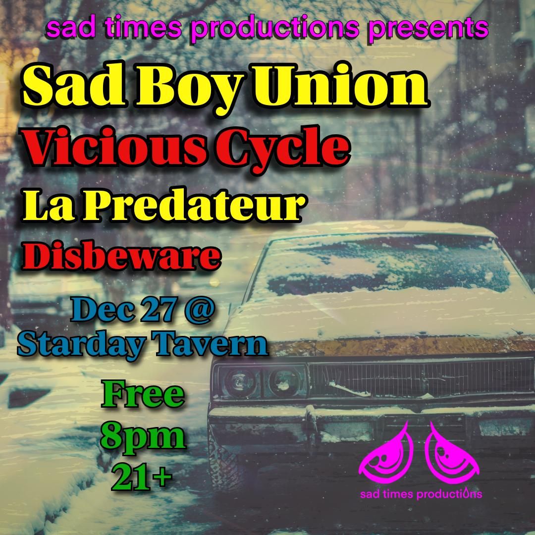 Portland Punks! Sad Boy Union/Vicious Cycle/La Predateur/Disbeware