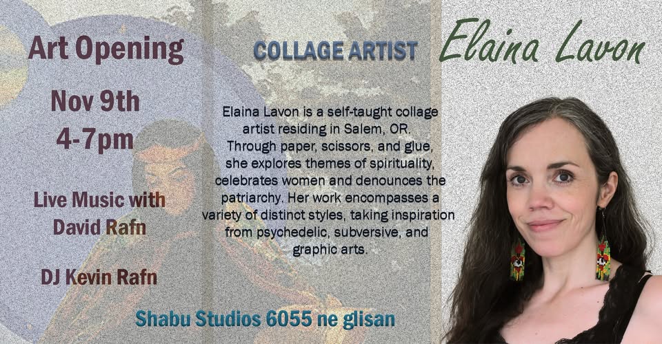 Art Opening featuring Elaina Lavon, collage artist.