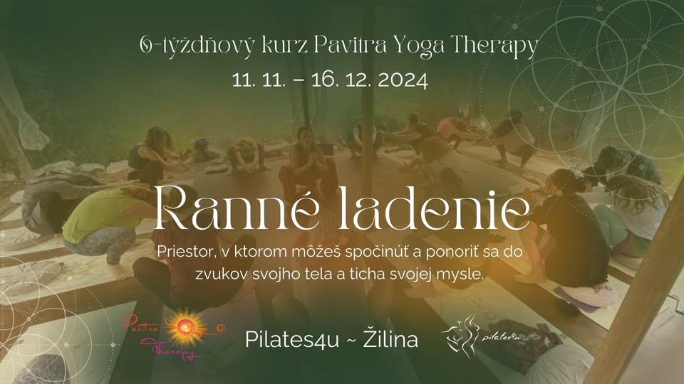Ranné ladenie v centre Žiliny (6-týždňový pondelkový kurz)