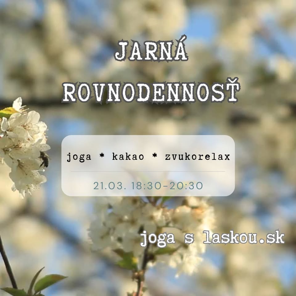 Jarná rovnodennosť - joga, kakao a zvukorelax