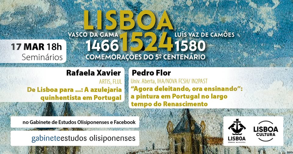 Seminários "Lisboa 1524: 1466/1524 Vasco da Gama | 1524/1580 Luís Vaz de Camões"