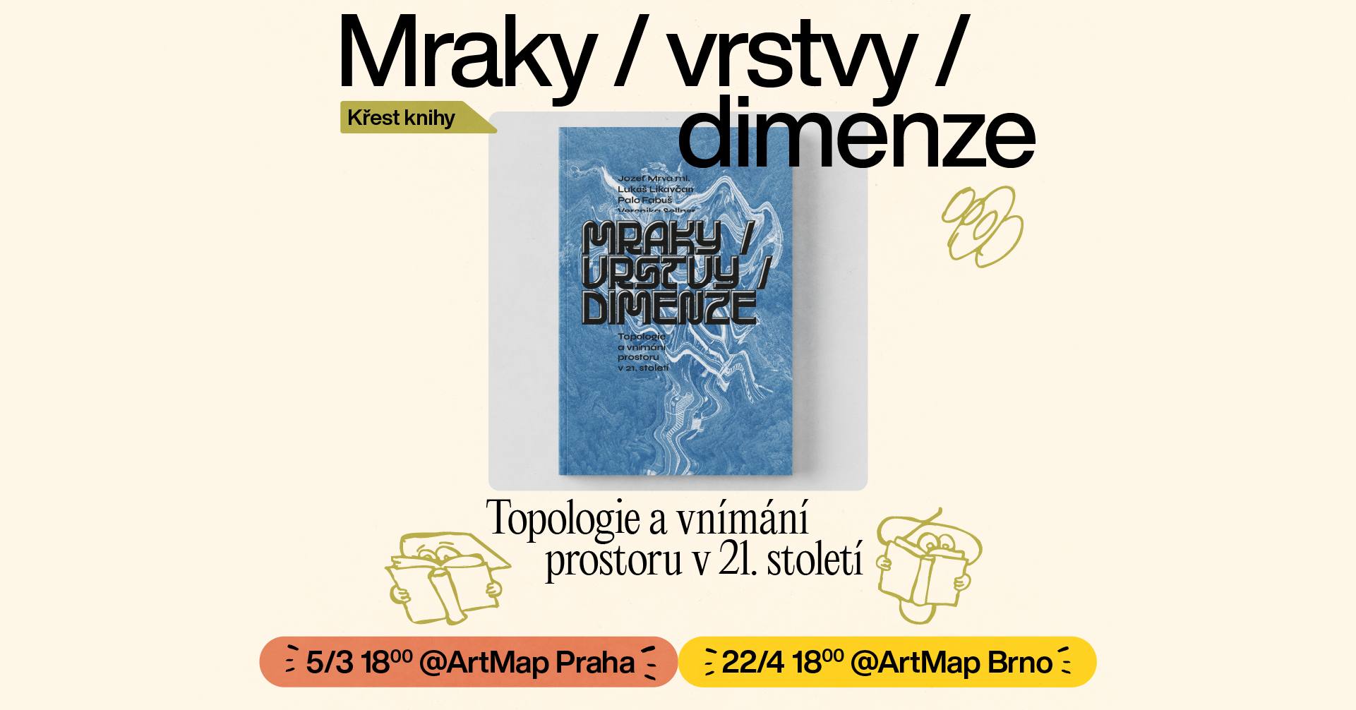 Křest knihy | Mraky / vrstvy / dimenze | BRNO