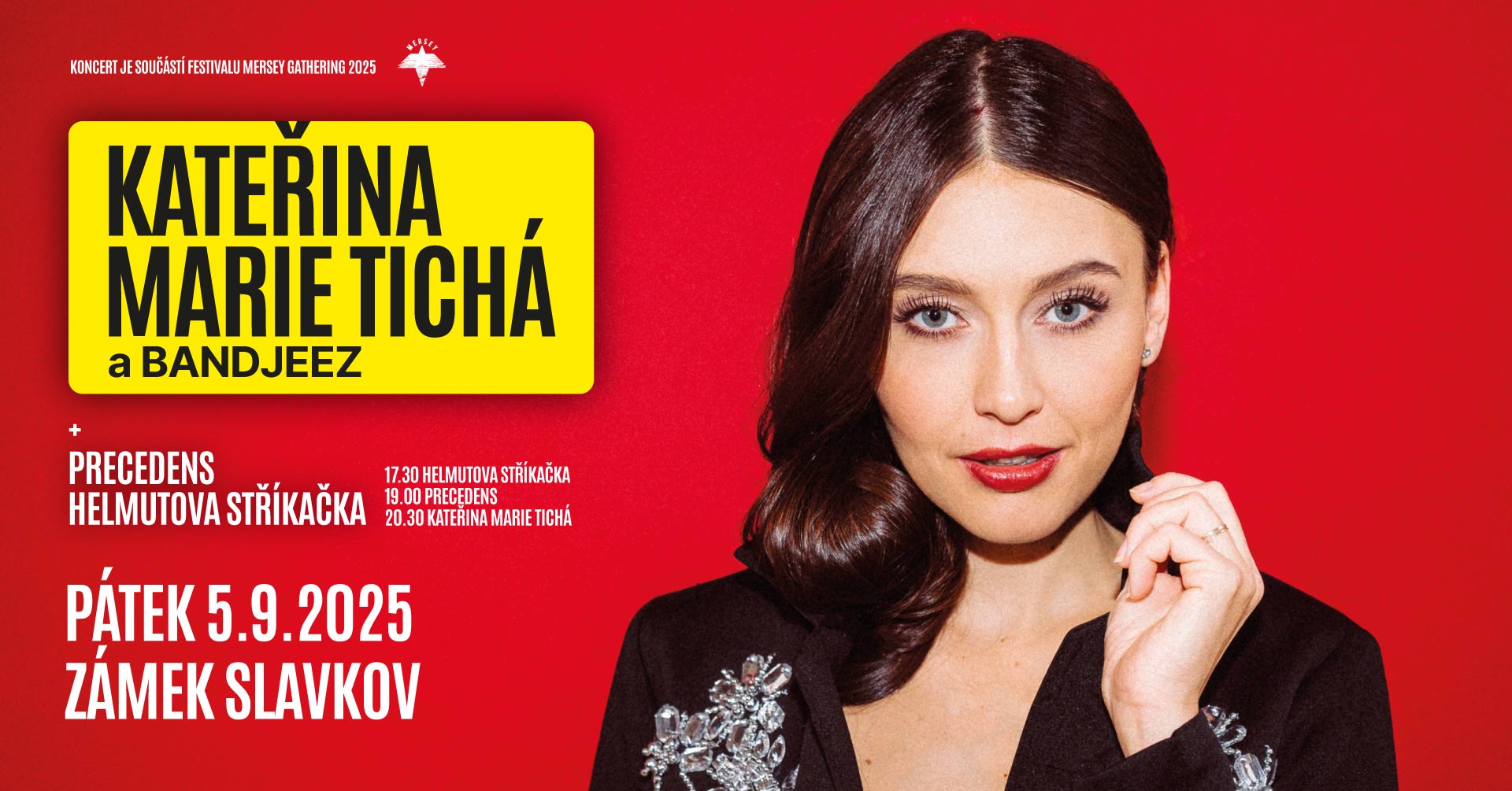 Kateřina Marie Tichá a Bandjeez, Precedens, Helmutova Stříkačka