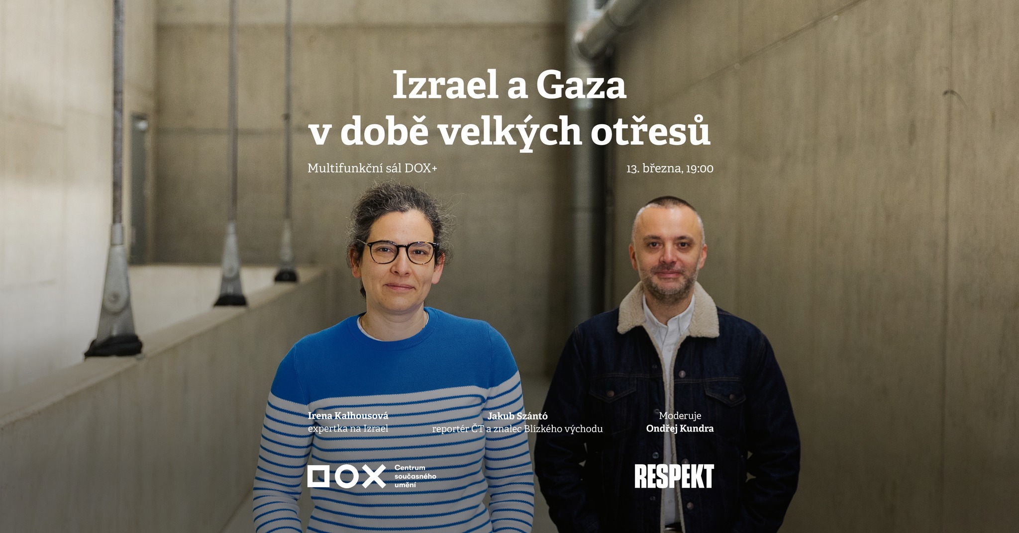 Respekt v Doxu: Izrael a Gaza v době velkých otřesů