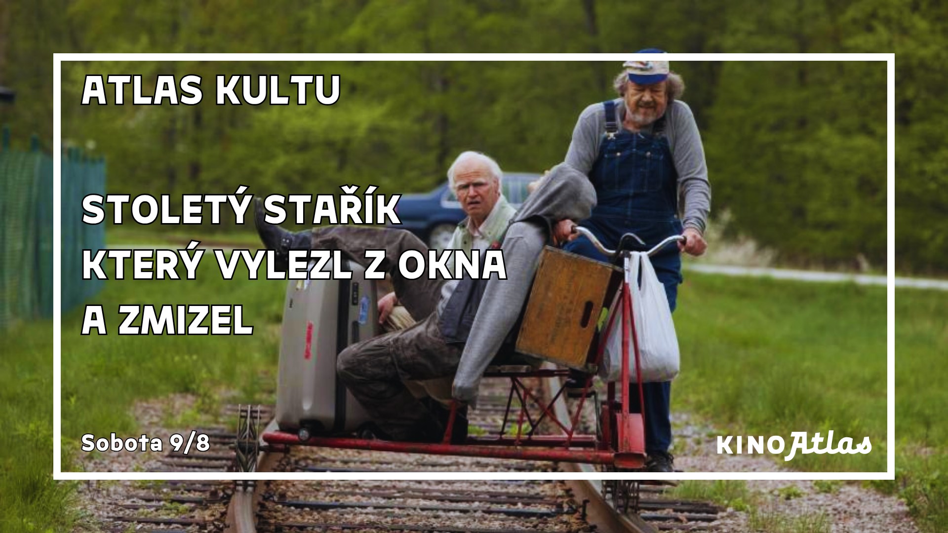Atlas Kultu | STOLETÝ STAŘÍK, KTERÝ VYLEZL Z OKNA A ZMIZEL