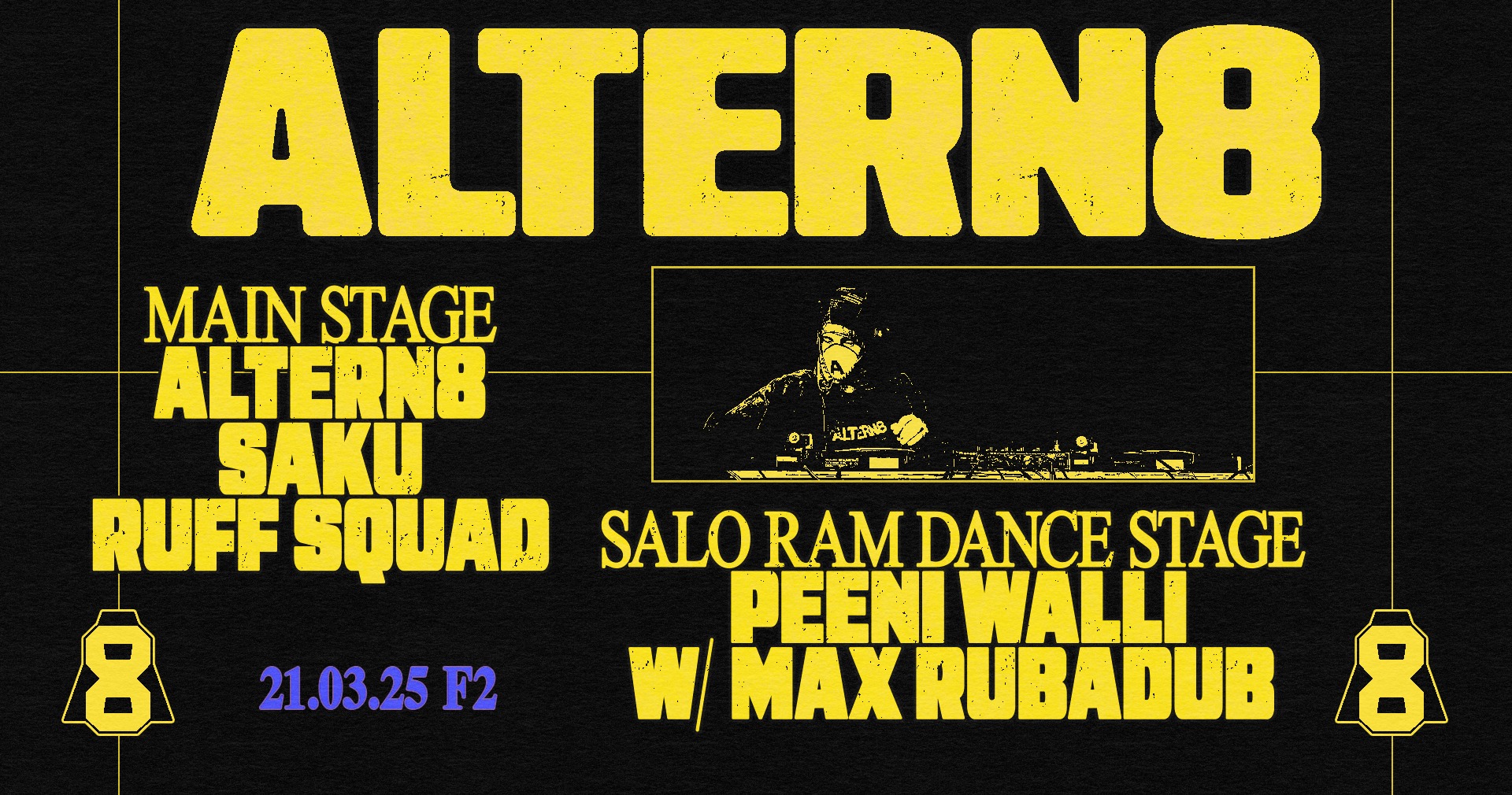 Altern 8 ☆ Saku ☆ Ruff Squad ☆ Peeni Walli ☆ Max Rubadub