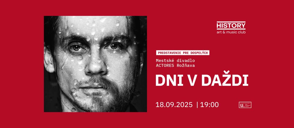 Mestské divadlo ACTORES Rožňava - DNI V DAŽDI