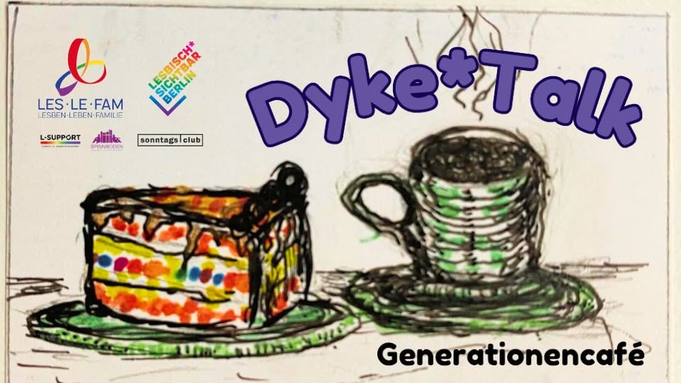 3. Dyke*Talk - Generationencafé