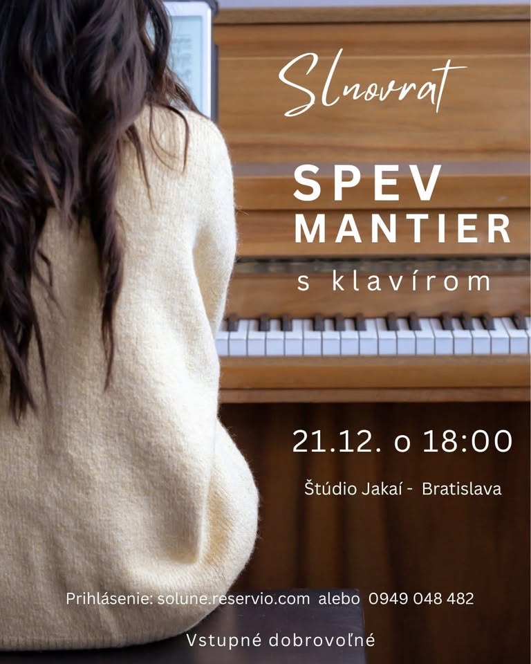 Slnovrat 💫 Spev Mantier s klavírom