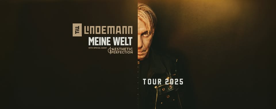 TILL LINDEMANN | MEINE WELT Tour 2025 | 31 Oct, Amsterdam, NL