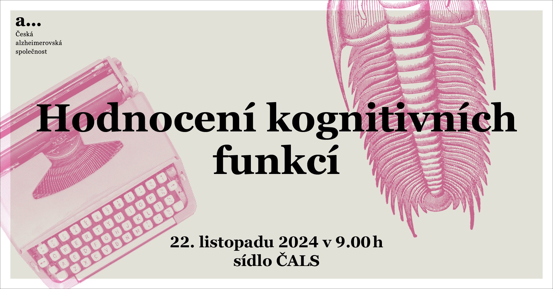 Kurz Hodnocení kognitivních funkcí v práci sociálního pracovníka – lektor Hana Orlíková