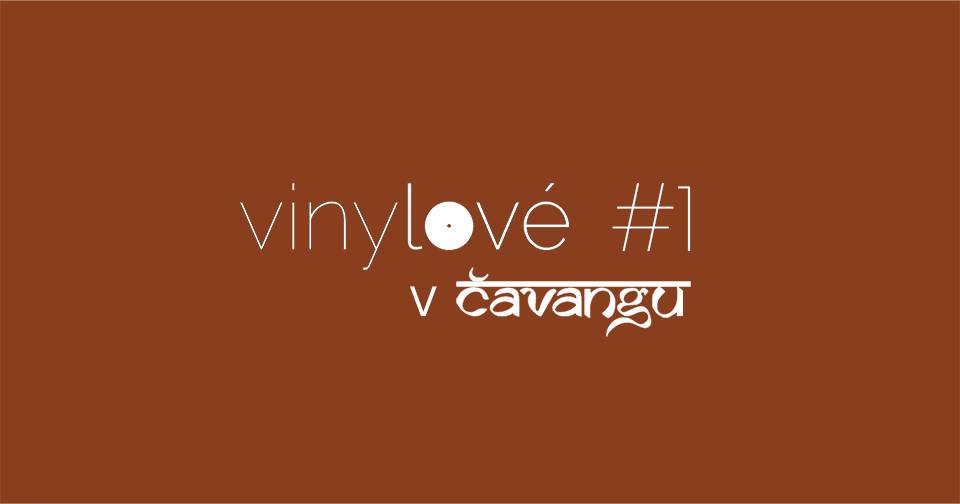 Vinylové #1 v Čavangu