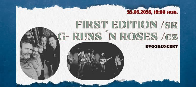 G-Runs 'N Roses + First Edition @ CAWCA Nitra