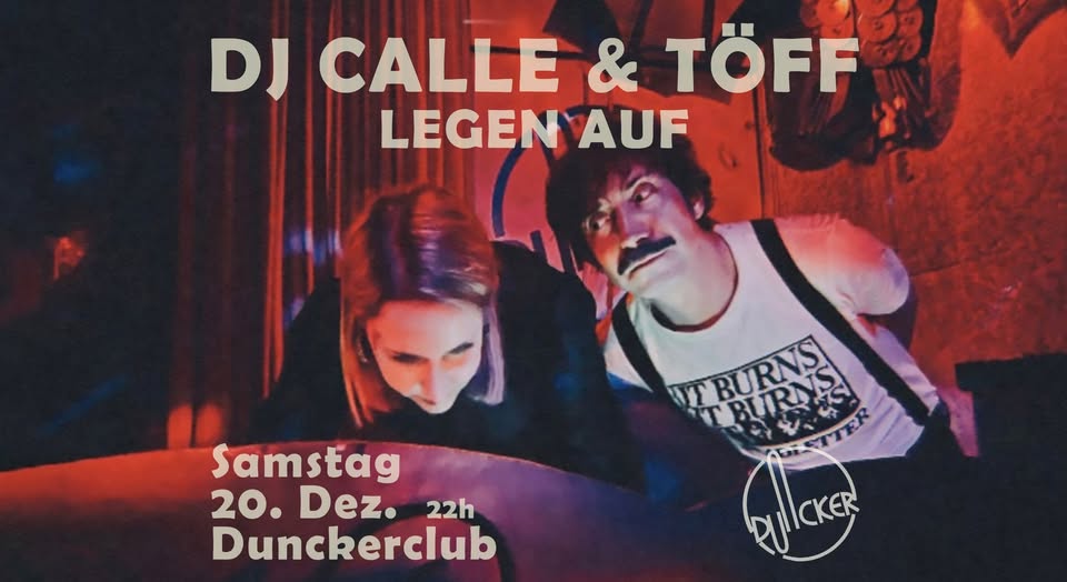 Independent Tanzmusik & "Stranger Songs" mit DJ Calle & Töff