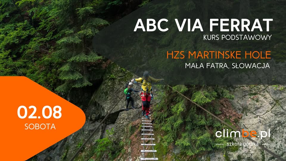 ABC VIA FERRAT - HZS Martinske Hole (Słowacja)