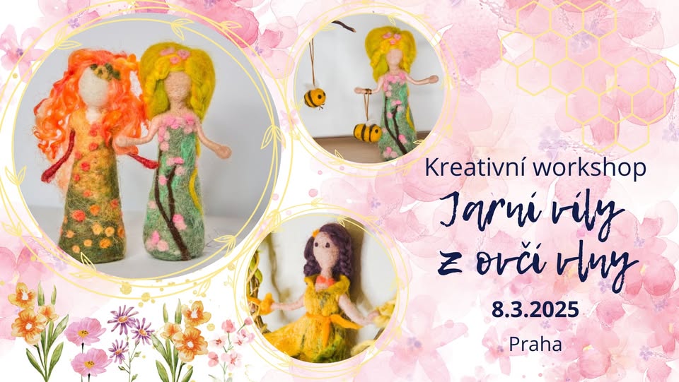 Kreativní workshop - jarní víly z ovčí vlny - ZRUŠENO